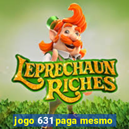 jogo 631 paga mesmo